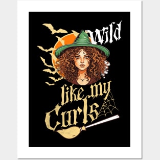 Wild like my curls Halloween Posters and Art